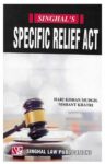 Singhal's Specific Relief Act by HK Mudgil & Nishant Khatri
