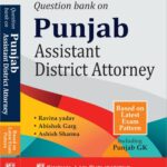 Singhal's Question Bank on Punjab Assistant District Attorney [ADA] Exam 2022