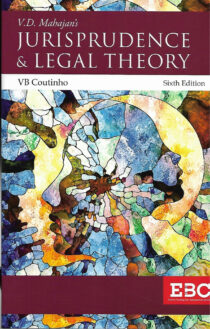 Jurisprudence & Legal Theory by VD Mahajan (Eastern Book Company)