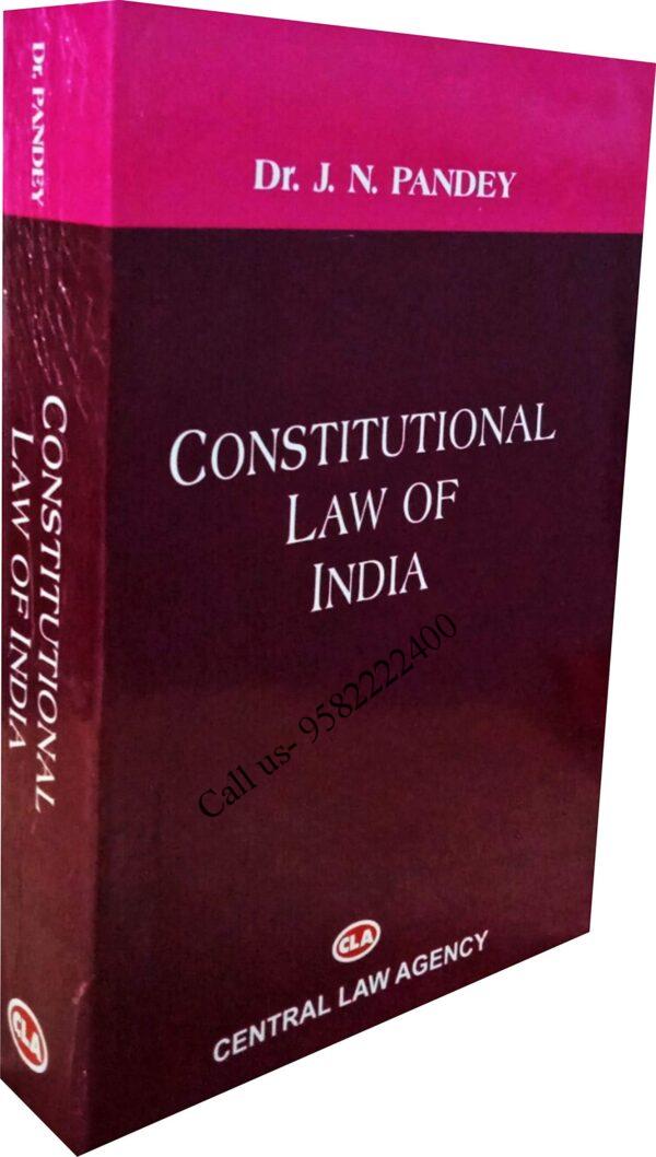 Constitutional Law of India by Dr.J N Pandey (Central Law Agency) Cover Page
