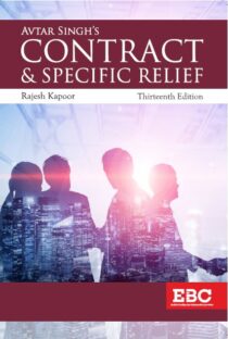 Contract and Specific Relief by Avatar Singh 13th edition (Eastern Book Company) book cover page