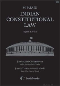 Indian Costitutional Law by MP Jain [LexisNexis] Cover Page