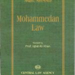 Mohammedan Law by Aqil Ahmed (Central law Agency