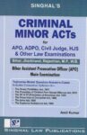 Singhal's Criminal Minor Act for APO,ADPO,Civil Judge,HJS by Amit Kumar