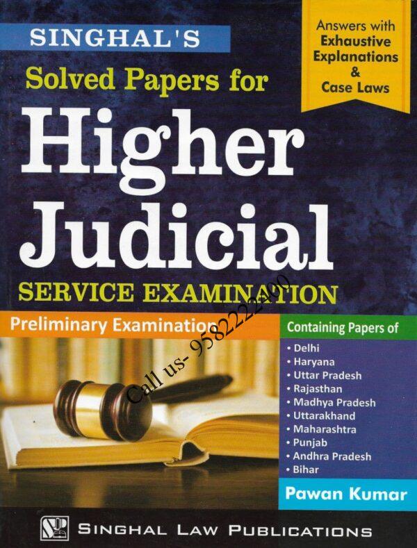 Singhal's Solved Papers for Higher Judicial Service [Prelims] Exam Book Cover Page