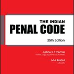 The Indian Penal Code (IPC) by Ratanlal & DhirajLal (35th Edition) [LexisNexis]