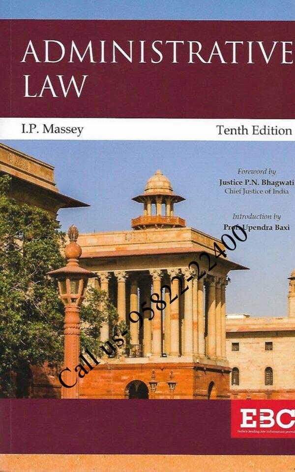 Administrative Law by IP Massey [10th Edition] Eastern Book Company 2022 book cover page