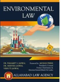 Environmental Law by Dr. PS Jaswal [Allahabad Law Agency]