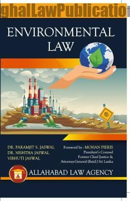 Environmental Law by Dr. Paramjit S Jaswal, Dr. Nishtha Jaswal, Vibhuti Jaswal Allahabad Law Agency Dr. Paramjit S Jaswal, Dr. Nishtha Jaswal and Vibhuti Jaswal cover page
