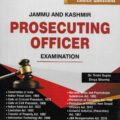 Singhal's MCQs on J&K Prosecuting Officer Exam 2021 Edition