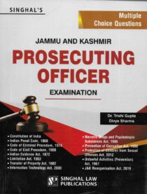 Singhal's MCQs on J&K Prosecuting Officer Exam 2021 Edition