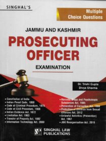 Singhal’s MCQs on J&K Prosecuting Officer Exam 2022 Edition