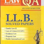 Singhal's DU LLB (2nd Semester) Solved Papers (Question and Answers/ QA)