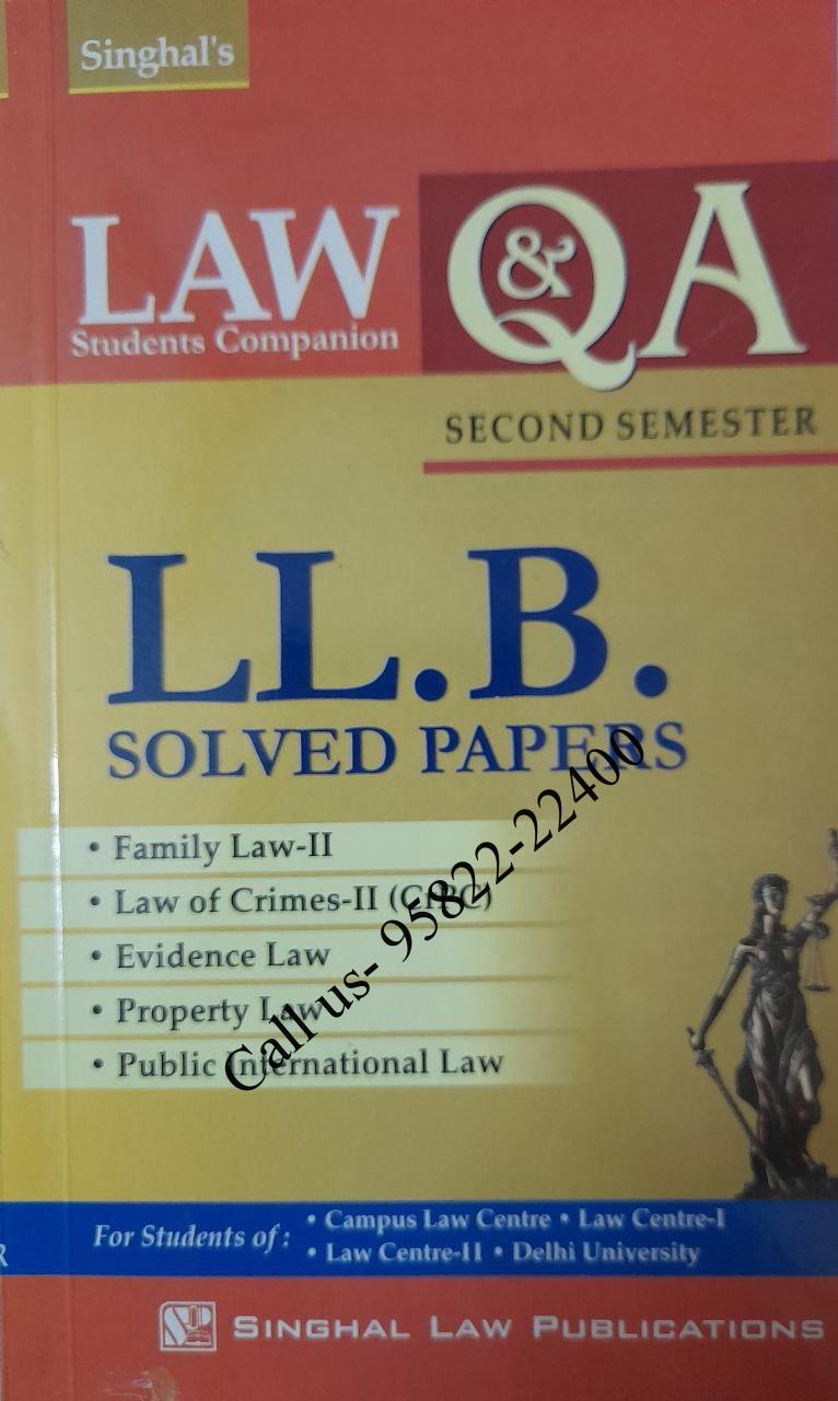 Singhal's LLB Solved Papers (Question and Answers QA) for 2nd Semester Delhi University (DU) 2022 book cover page