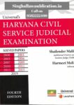 Haryana Civil Service Judicial Examination Solved Papers by Shailendra Malik & Harmeet Malik [Universal]