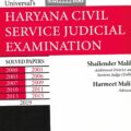 Haryana Civil Service Judicial Examination Solved Papers by Shailendra Malik & Harmeet Malik [Universal] cover page