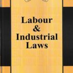 Universal's Labour & Industrial Laws [Legal Manual] LexisNexis