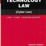 Singhal's Information Technology Law by Krishan Keshav
