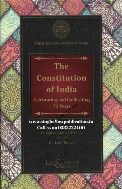 [The Bar Association of India] The Constitution of India (Compendium of Articles) Edited by  Dr. Lalit Bhasin [Law & Justice] cover page