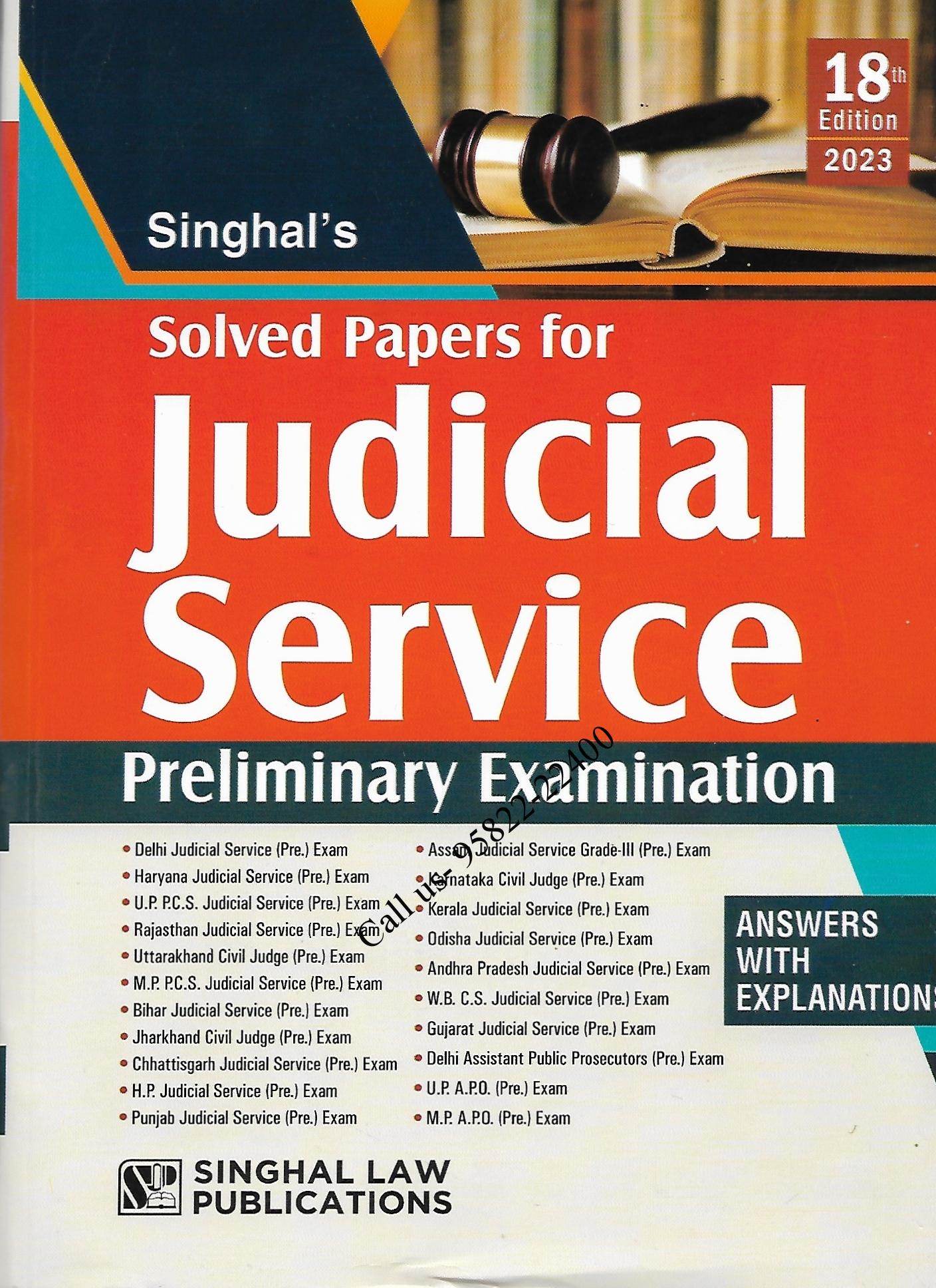 Singhal’s Solved Papers for Judicial Service (Preliminary Examination) [18th Edition] 2023