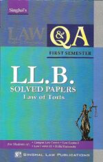 Singhal's DU LLB Previous Year Set of Solved Papers (Q&A) for 1st Semester by P K Sharma 2023 - Image 10