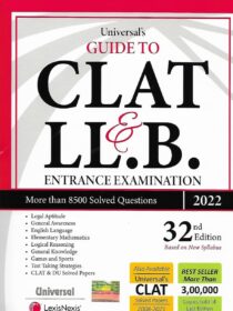 Universal’s Guide to CLAT & LLB Entrance Exam 32nd Edition 2022 [LexisNexis]