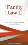 Family Law Part 2 by Dr. Shivani Goswami & Archana Mishra [Central Law Publications]