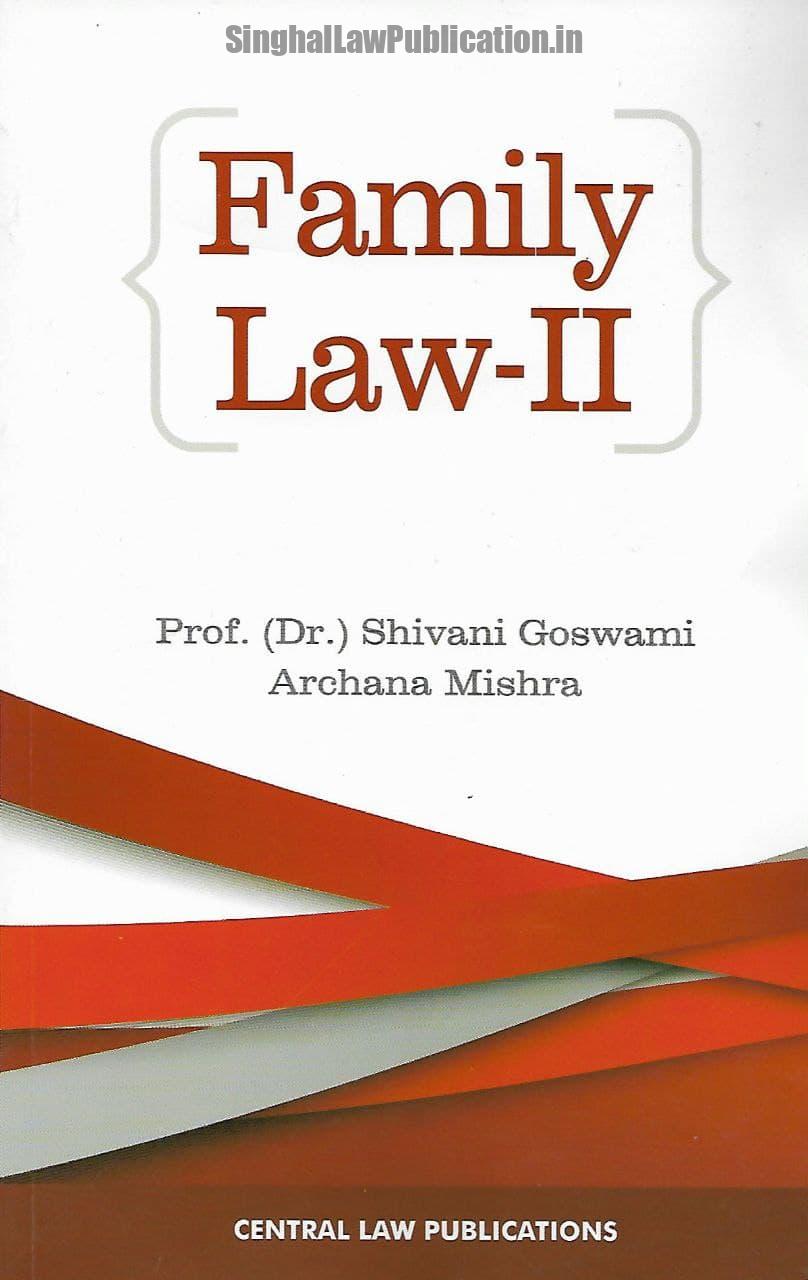 Buy Family Law Part 2 by Prof. (Dr.) Shivani Goswami & Archana Mishra book Buy Family Law Part 2 by Prof. (Dr.) Shivani Goswami & Archana Mishra book cover page
