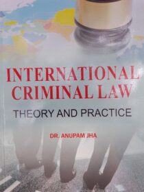 Buy International Criminal Law by Dr. Anupam Jha [Satyam Law International]