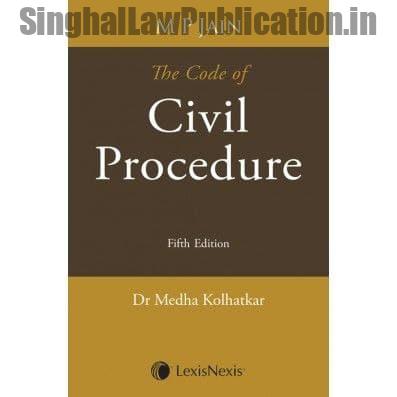 Buy MP Jain's The Code of Civil Procedure by Dr. Medha Kolhatkar book Buy MP Jain's The Code of Civil Procedure by Dr. Medha Kolhatkar book cover page