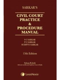 Sarkar’s Civil Court Practice and Procedure Manual