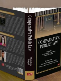 Comparative Public Law by Dr. Arvindeka Chaudhary and Ravideep Badyal [Bharti Publications]