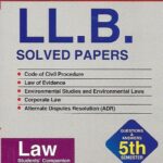 Singhal's GGSIPU LLB (5th Semester) Previous Year Solved Papers (Q&A)