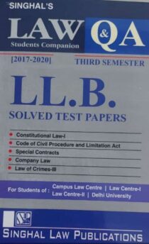 Singhal's DU LLB Previous Year Solved Papers (Q&A) for 3rd Semester book cover page