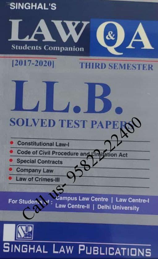 Singhal's DU LLB Previous Year Solved Papers (Q&A) for 3rd Semester book cover page