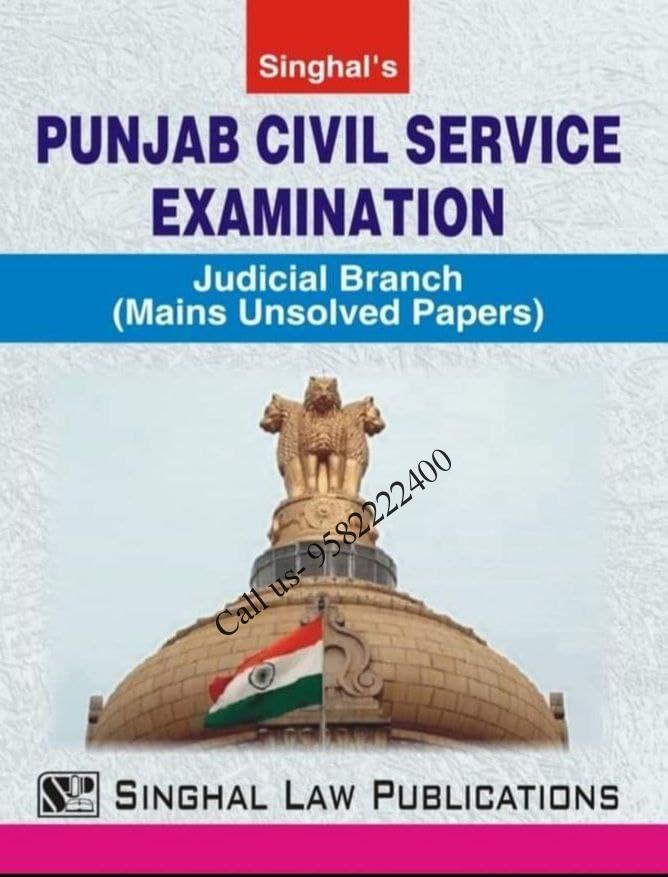 Singhal's Punjab Civil Service Exam [Judicial Branch] Mains Unsolved Papers cover page