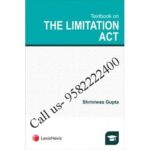 Textbook on the Limitation Act by Shriniwas Gupta