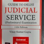 Buy Universal's Guide to Delhi Judicial Service [Prelims] Examination [11th Edition] book cover page