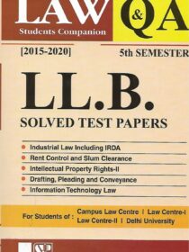 Singhal’s DU LLB Previous Year Solved Test Papers (Q&A) for 5th Semester (2022)
