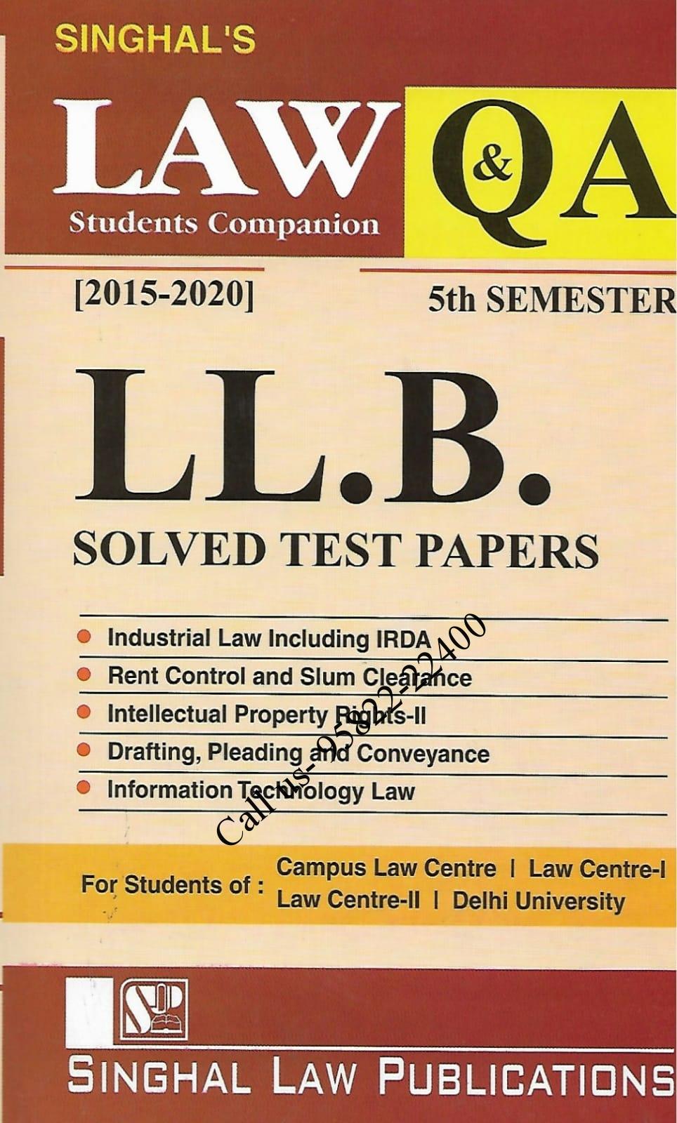 Singhal's DU LLB Previous Year Solved Test Papers (Q&A) for 5th Semester (2022) book cover page