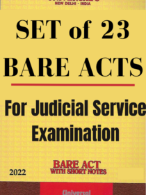 Universal’s SET of 23 BARE ACTS for Judicial Service Exam [With Short Notes] 2022