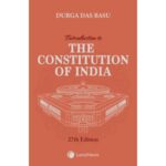 Introduction to the Constitution of India by DD Basu