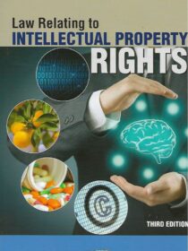 Law Relating to Intellectual Property Rights by VK Ahuja