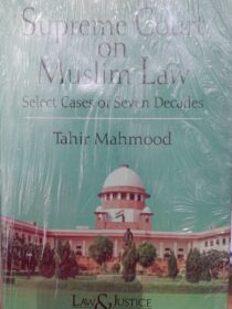 Supreme Court on Muslim Law (Select Cases) by Tahir Mahmood