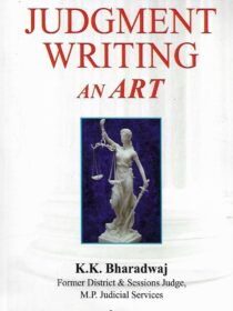 Judgement Writing – An Art by KK Bharadwaj for Judicial Service Exam