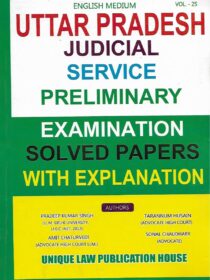 Solved Papers of UP Judicial Services Pre Exam with Explanation [Unique Law]