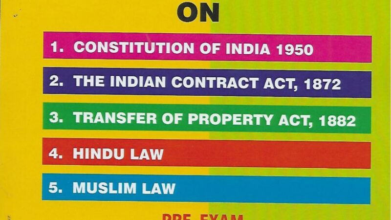 Unique's Rambaan on Constitution of India 1950, The Indian Contract Act 1872, The Transfer of Property Act 1882, Hindu Law, Muslim Law for Various Judiciary Prelims Exam by Tarannum Hussain