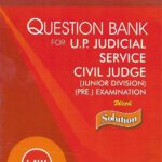 CLA's Question Bank for UP Judicial Services Civil Judge [Junior Division] Pre. Exam