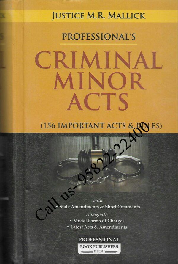 Professional's Criminal Minor Act by Justice MR Mallick