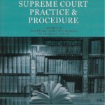 The Supreme Court Practice and Procedure by R Venkataramani [Mohan Law House]